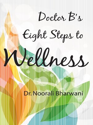 cover image of Dr. B's Eight Steps to Wellness
